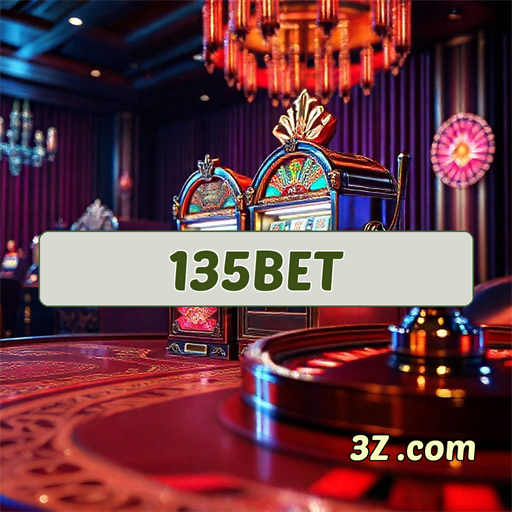 Apostas Empolgantes na 135bet: Experiência Inovadora e Conectiva